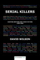 Book cover of: Serial Killers. By: David Wilson