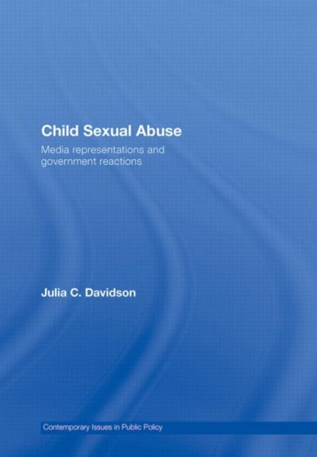 Book cover of: Child Sexual Abuse. By: Julia Davidson