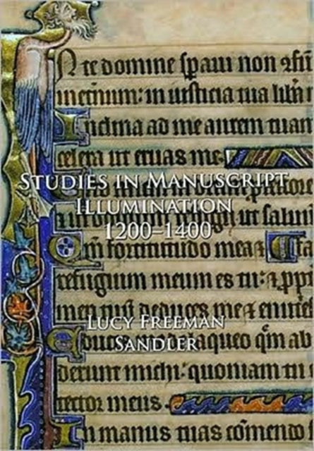 Book cover of: Studies in Manuscript Illumination, 1200-1400. By: Lucy Freeman Sandler