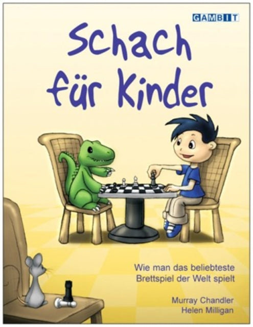 Book cover of: Schach fur Kinder. By: Murray Chandler,Helen Milligan