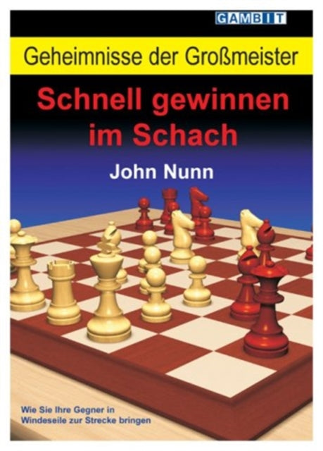 Book cover of: Geheimnisse der Grossmeister: Schnell gewinnen im Schach