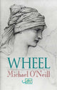 Book cover of: Wheel. By: O'Neill, Michael