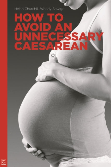 Book cover of: How to Avoid an Unnecessary Caesarean