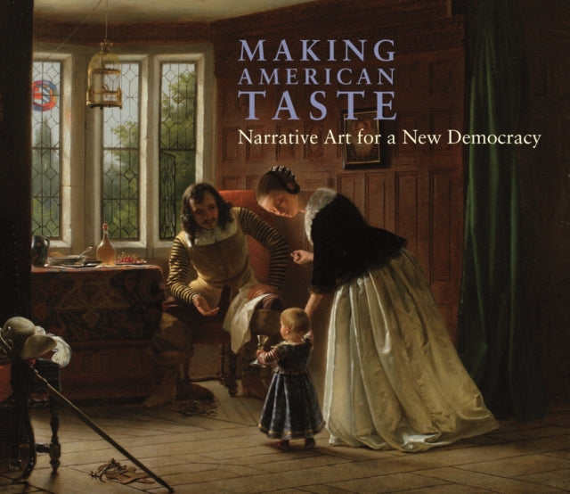 Book cover of: Making American Art: Narrative Art for a New Democracy