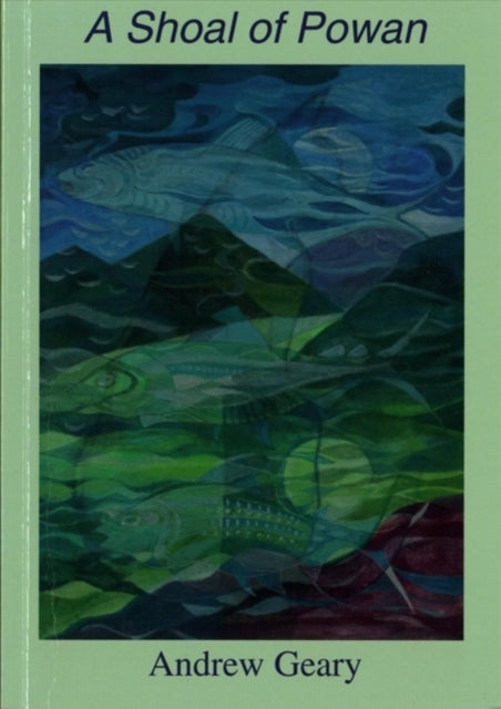Book cover of: Shoal of Powan. By: GEARY