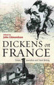 Book cover of: Dickens on France. By: Charles Dickens