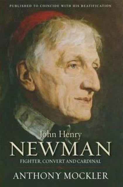 Book cover of: John Henry Newman. By: Anthony Mockler