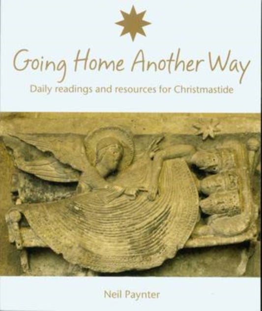 Book cover of: Going Home Another Way