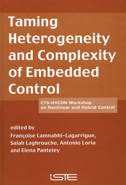 Book cover of: Taming Heterogeneity and Complexity of Embedded Control