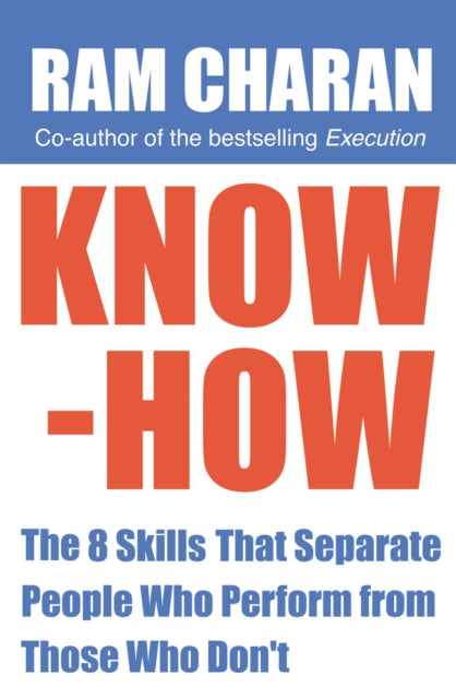 Book cover of: Know-How. By: Ram Charan
