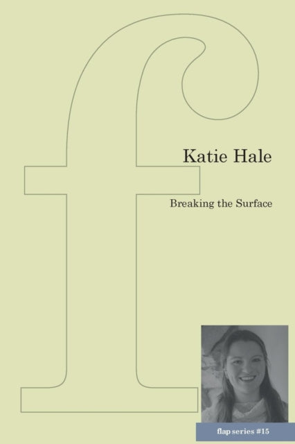 Book cover of: Breaking the Surface. By: Katie Hale