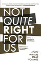 Book cover of: Not Quite Right For Us. By: Sharmilla Beezmohun