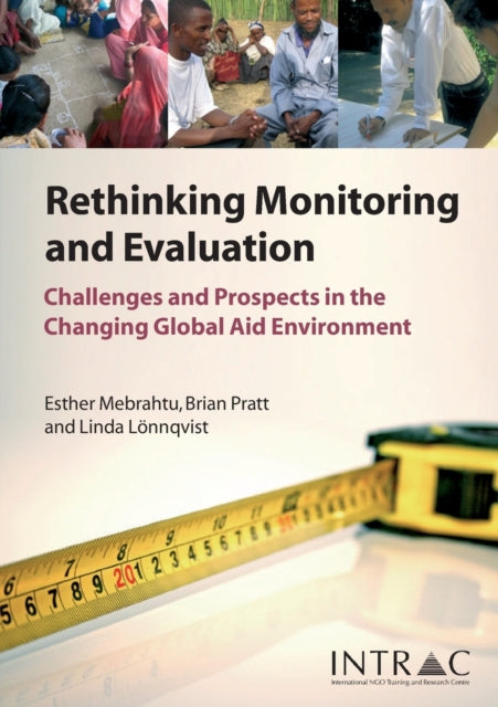 Book cover of: Rethinking Monitoring and Evaluation. By: Esther Mebrahtu