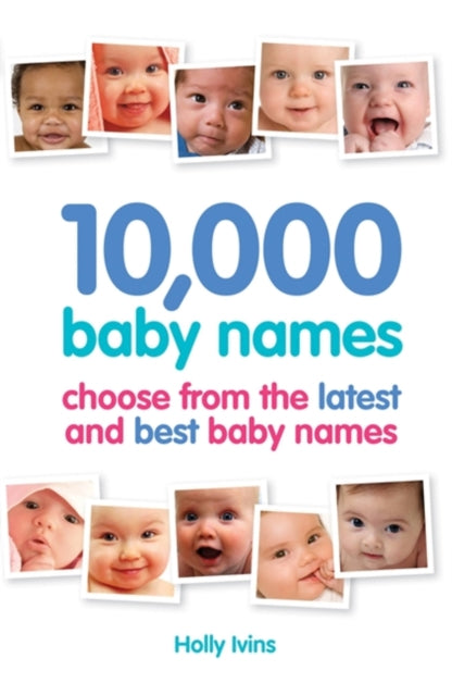 Book cover of: 10,000 Baby Names. By: Eleanor Turner