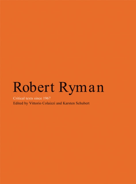 Book cover of: About Robert Ryman. By: Vittorio Colaizzi