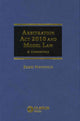 Book cover of: Arbitration Act 2010 and Model Law. By: Barry Mansfield