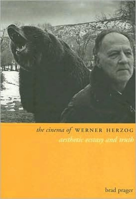 Book cover of: Cinema of Werner Herzog. By: Brad Prager