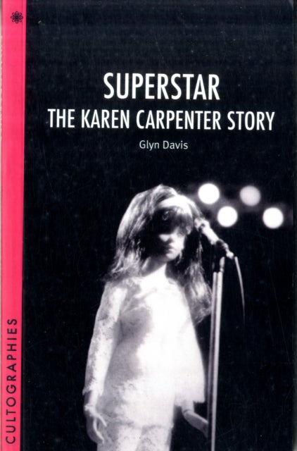 Book cover of: Superstar – The Karen Carpenter Story