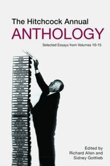Book cover of: Hitchcock Annual Anthology – Selected Essays from Volumes 10–15
