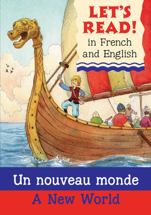 A New World/Un nouveau monde