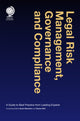 Book cover of: Legal Risk Management, Governance and Compliance. By: Stuart Weinstein