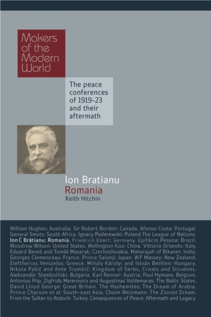 Book cover of: Ionel Bratianu: Romania. By: Keith Hitchins