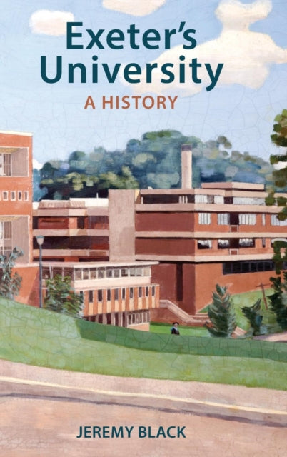 Book cover of: Exeter's University. By: Jeremy Black