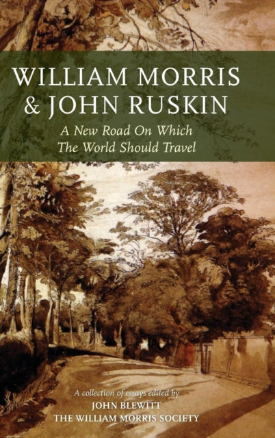 Book cover of: William Morris and John Ruskin. By: John Blewitt