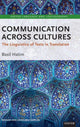Book cover of: Communication Across Cultures. By: Basil Hatim