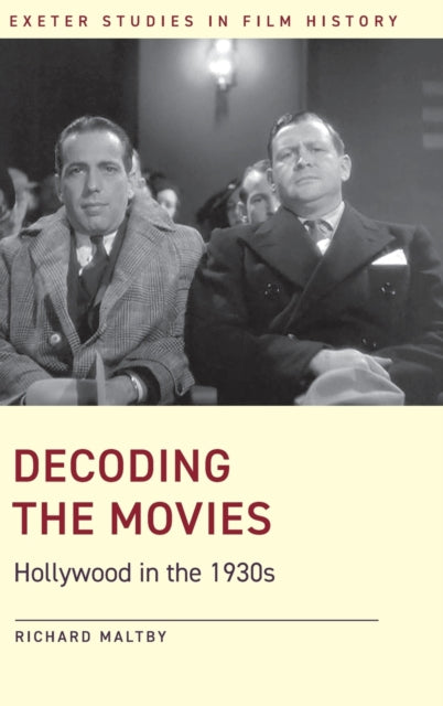 Book cover of: Decoding the Movies. By: Richard Maltby