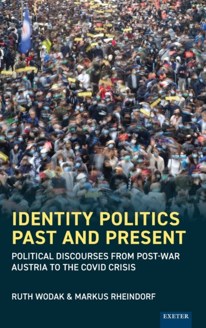 Book cover of: Identity Politics Past and Present. By: Ruth Wodak