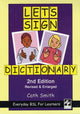 Book cover of: Let's Sign Dictionary: Everyday BSL for Learners. By: smith-cath
