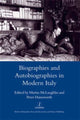Book cover of: Biographies and Autobiographies in Modern Italy: a Festschrift for John Woodhouse