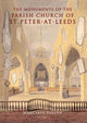 Book cover of: Monuments of the Parish Church of St Peter-at-Leeds. By: Margaret Pullan