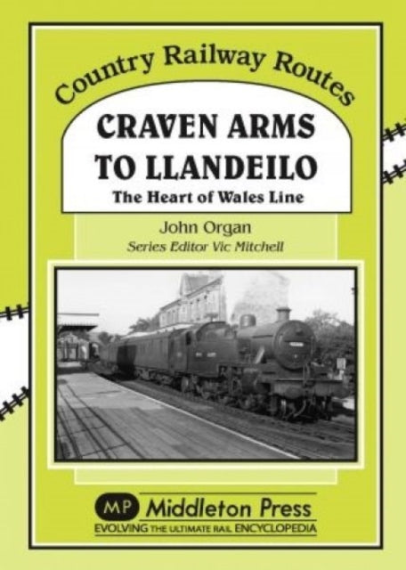 Book cover of: Craven Arms to Llandeilo
