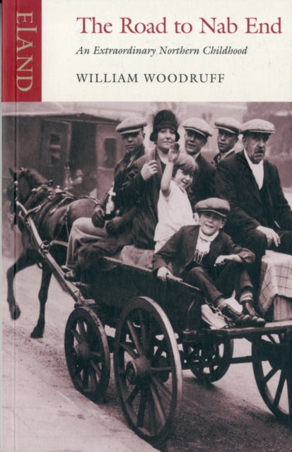 Book cover of: Road to Nab End. By: William Woodruff