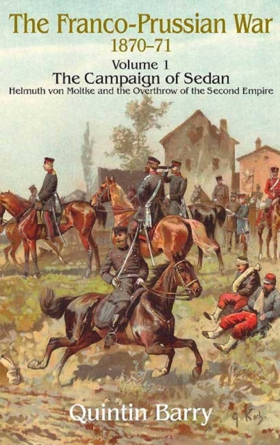 Prantsuse-Preisi sõda 1870-71 1. köide