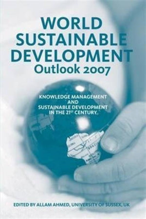World Sustainable Development Outlook 2007