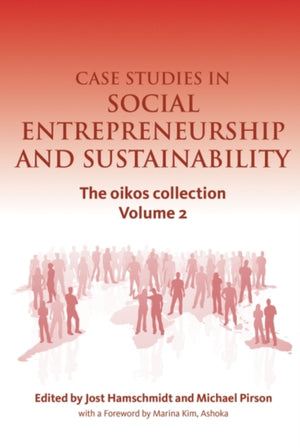 Case Studies in Social Entrepreneurship and Sustainability