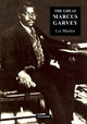 Book cover of: Great Marcus Garvey. By: Liz Mackie