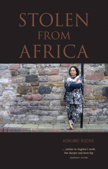 Book cover of: Stolen from Africa. By: Kokumo Rocks