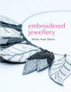 Book cover of: Embroidered Jewellery