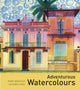Book cover of: Adventurous Watercolours