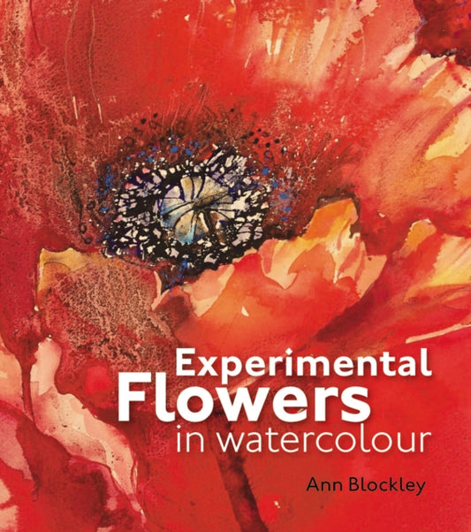 Book cover of: Experimental Flowers in Watercolour