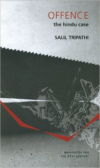 Book cover of: Offence: The Hindu Case. By: Salil Tripathi