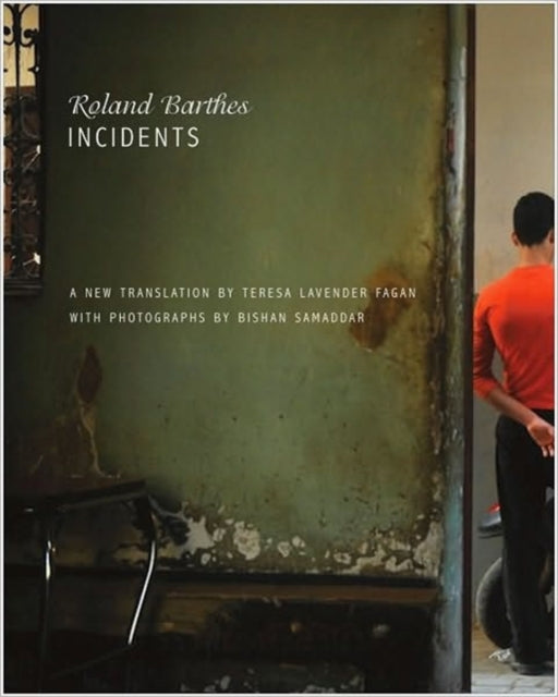 Book cover of: Incidents. By: Roland Barthes