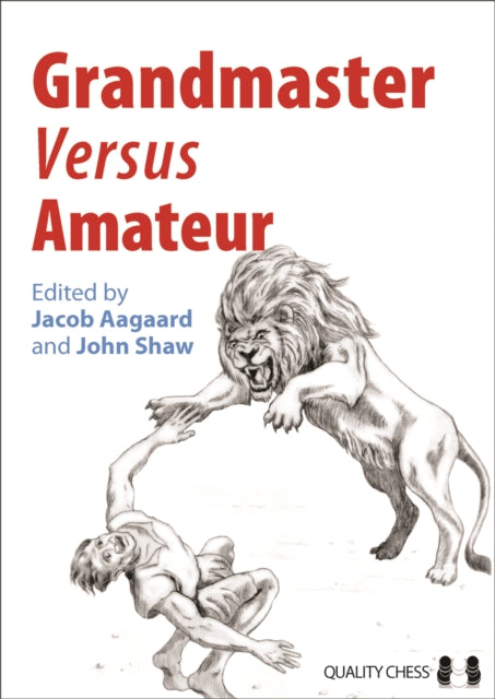 Book cover of: Grandmaster versus Amateur