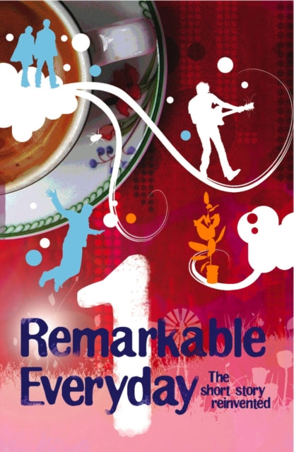 Book cover of: Remarkable Everyday