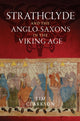 Book cover of: Strathclyde and the Anglo-Saxons in the Viking Age. By: T. J. Clarkson