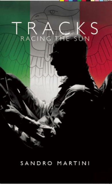Book cover of: Tracks, Racing the Sun. By: Sandro Martini